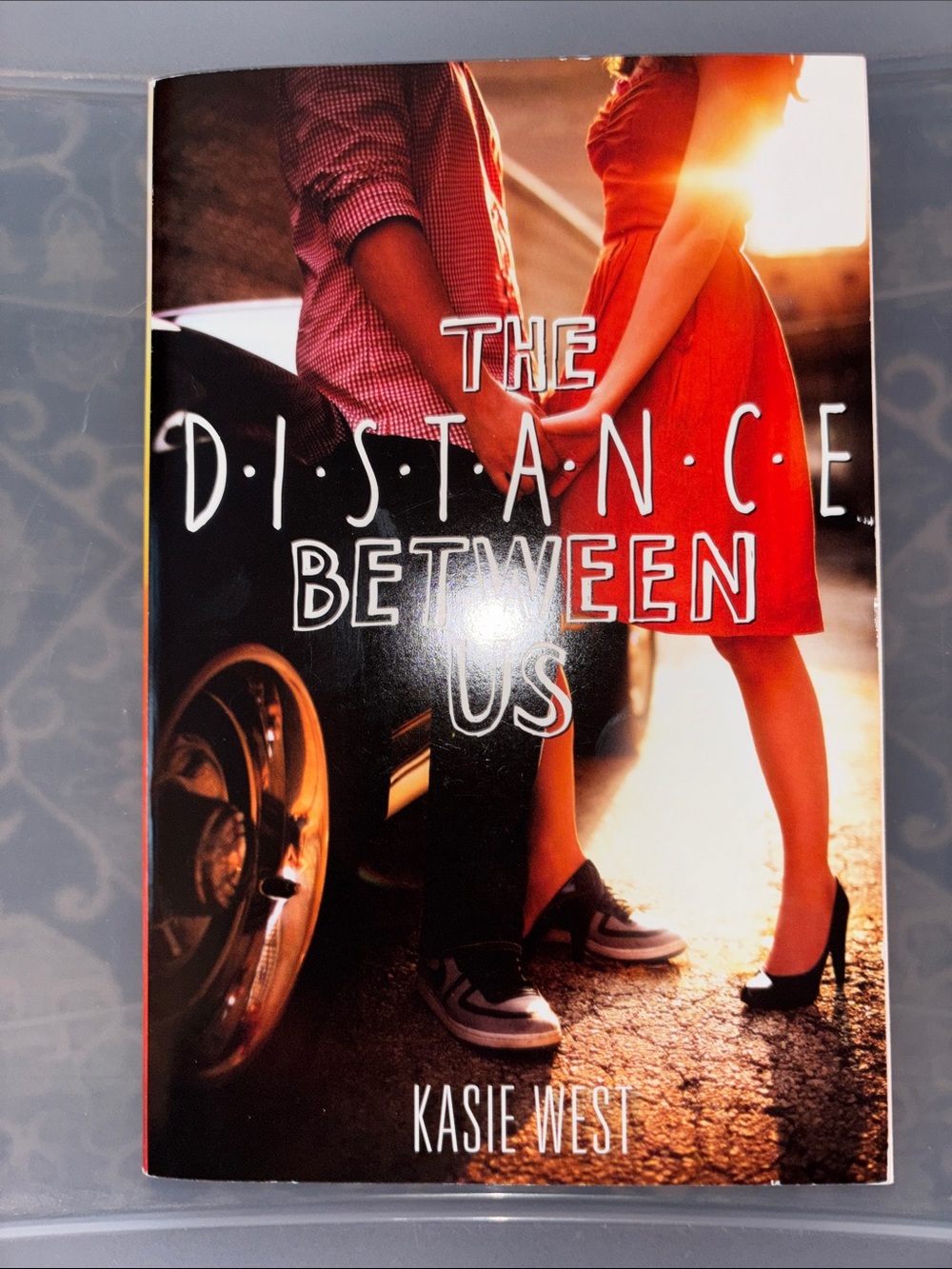 The Distance Between Us by Kasie West